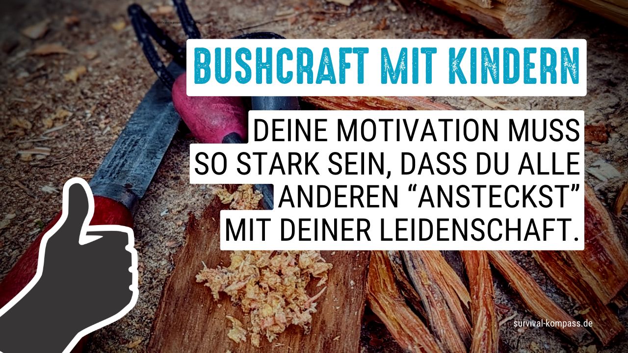 bushraft motivation
