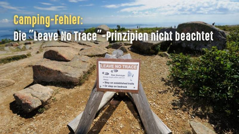 camping fehler leave no trace nicht beachtet