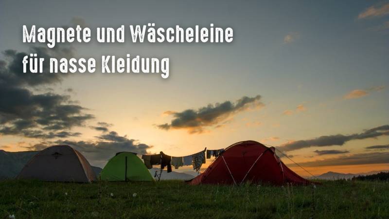 camping hacks waescheleine und magnete kleidung trocknen