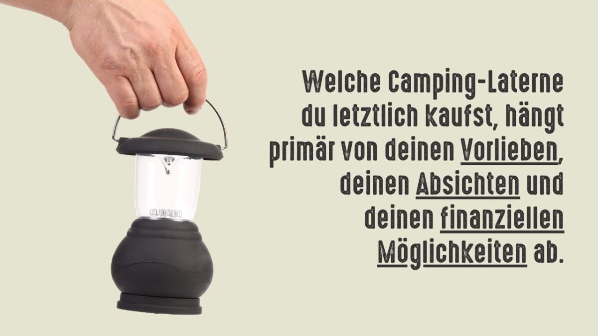 Camping lantern buying - what does it depend on?