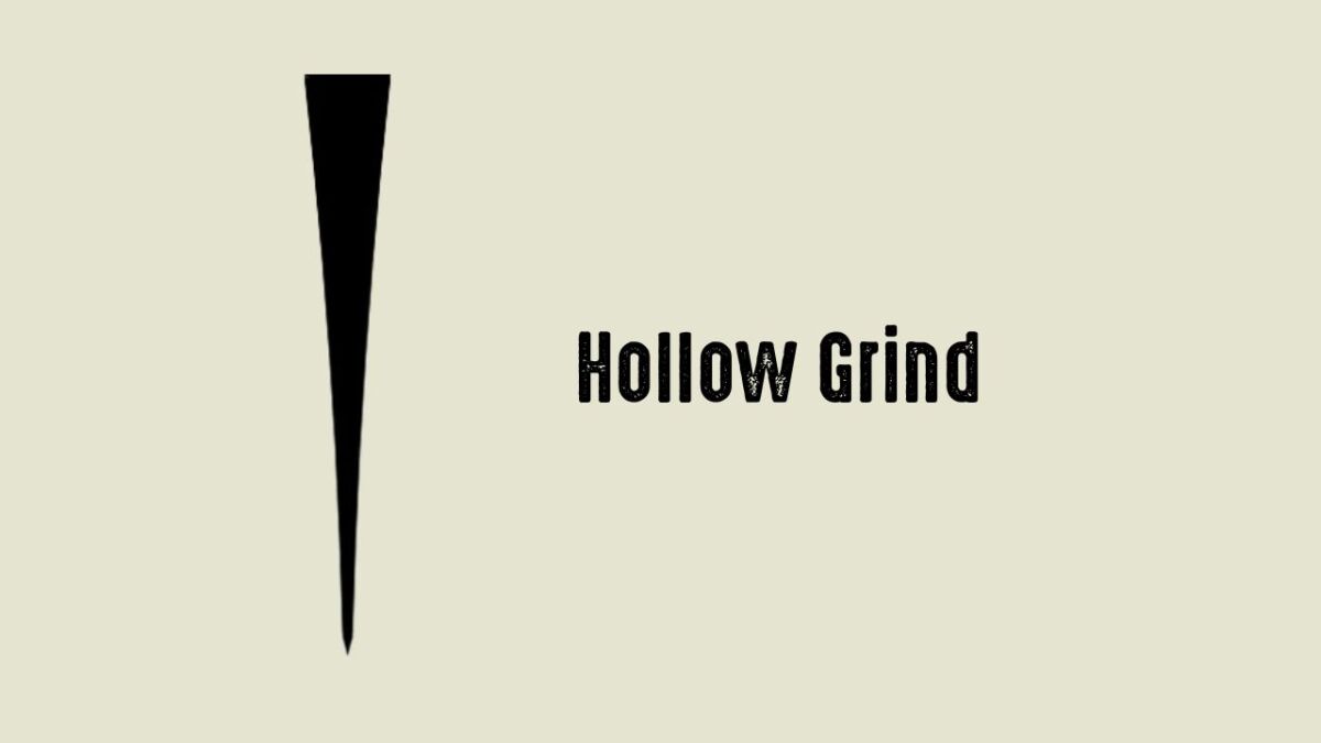 hollow grind 1