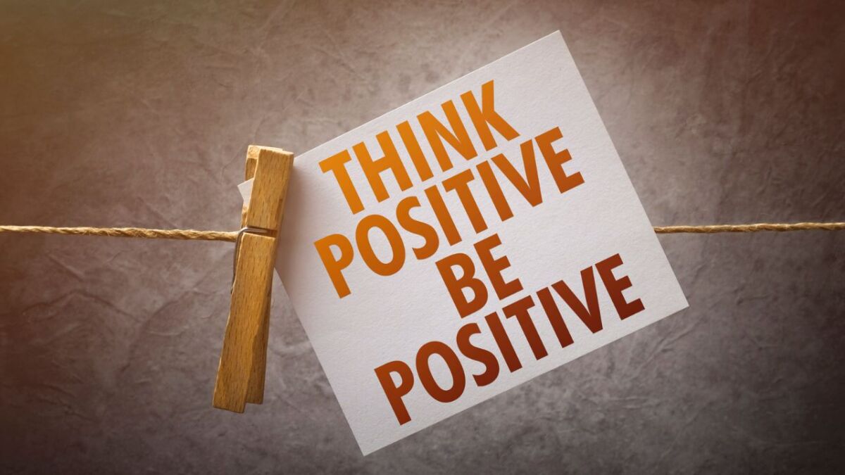 positiv denken positiv bleiben