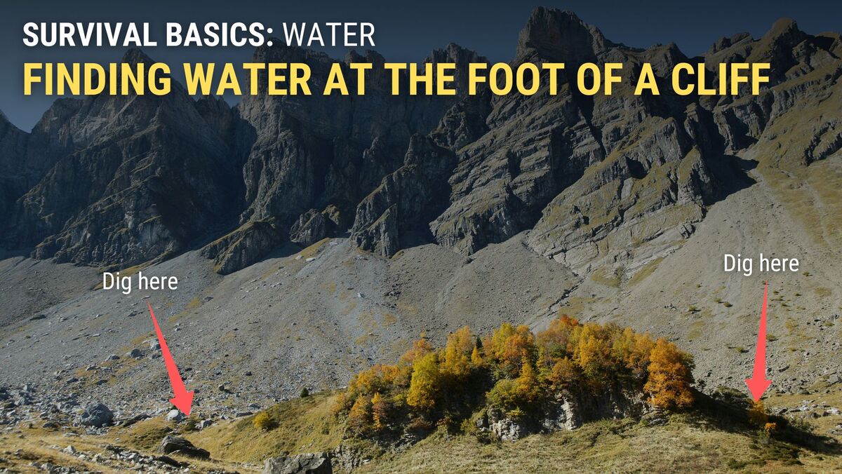 Finding water at the foot of a cliff