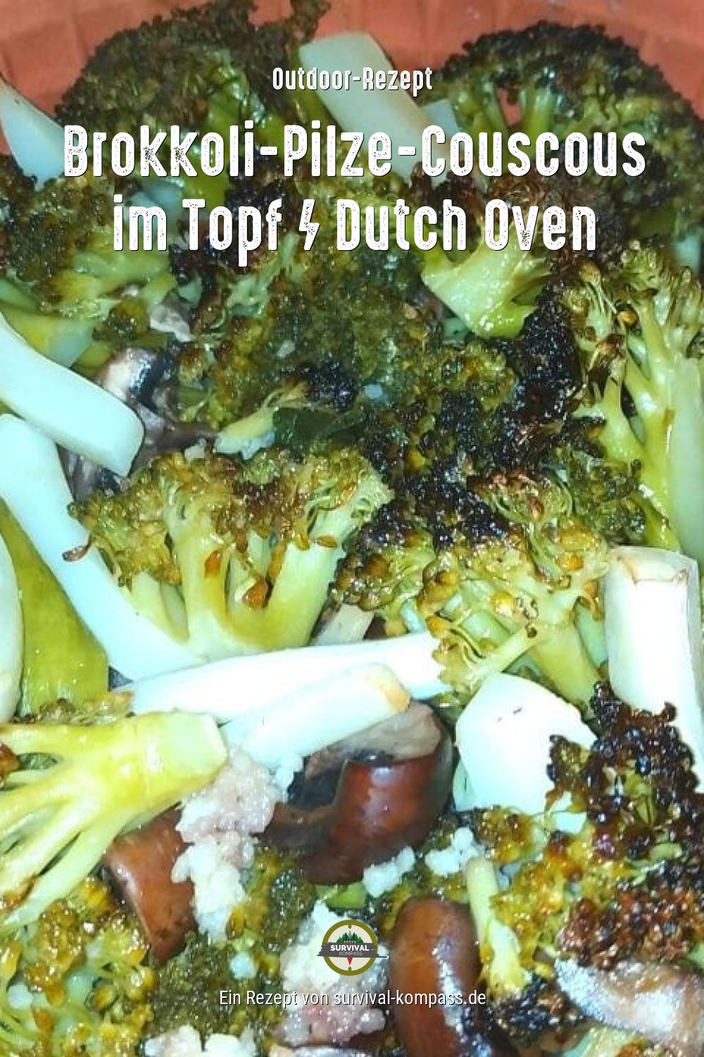 Brokkoli-Pilze-Couscous im Topf / Dutch Oven
