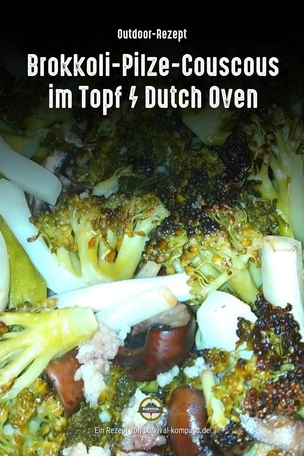Brokkoli-Pilze-Couscous im Topf / Dutch Oven