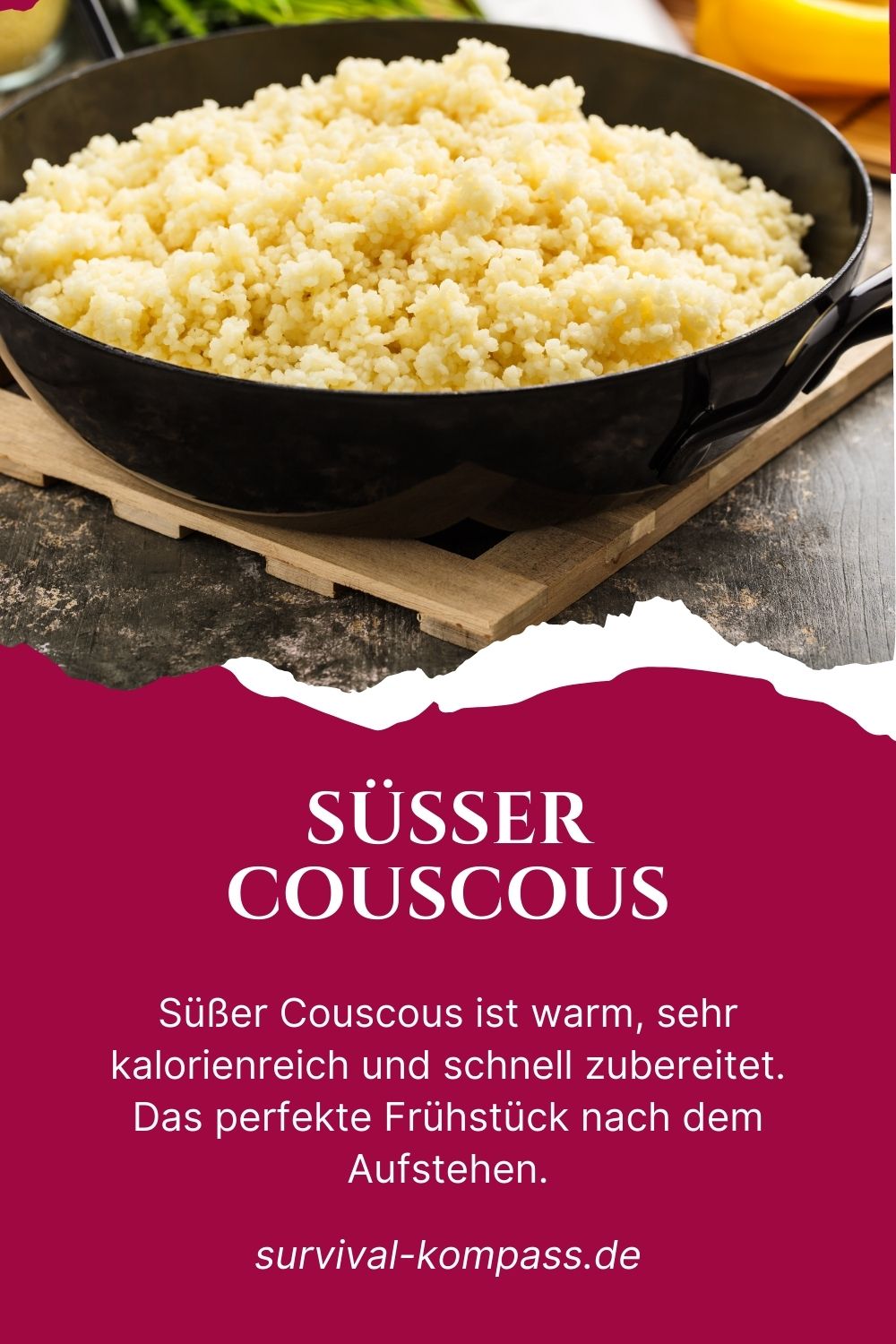 Süßer Couscous zum Frühstück, lecker und kalorienreich