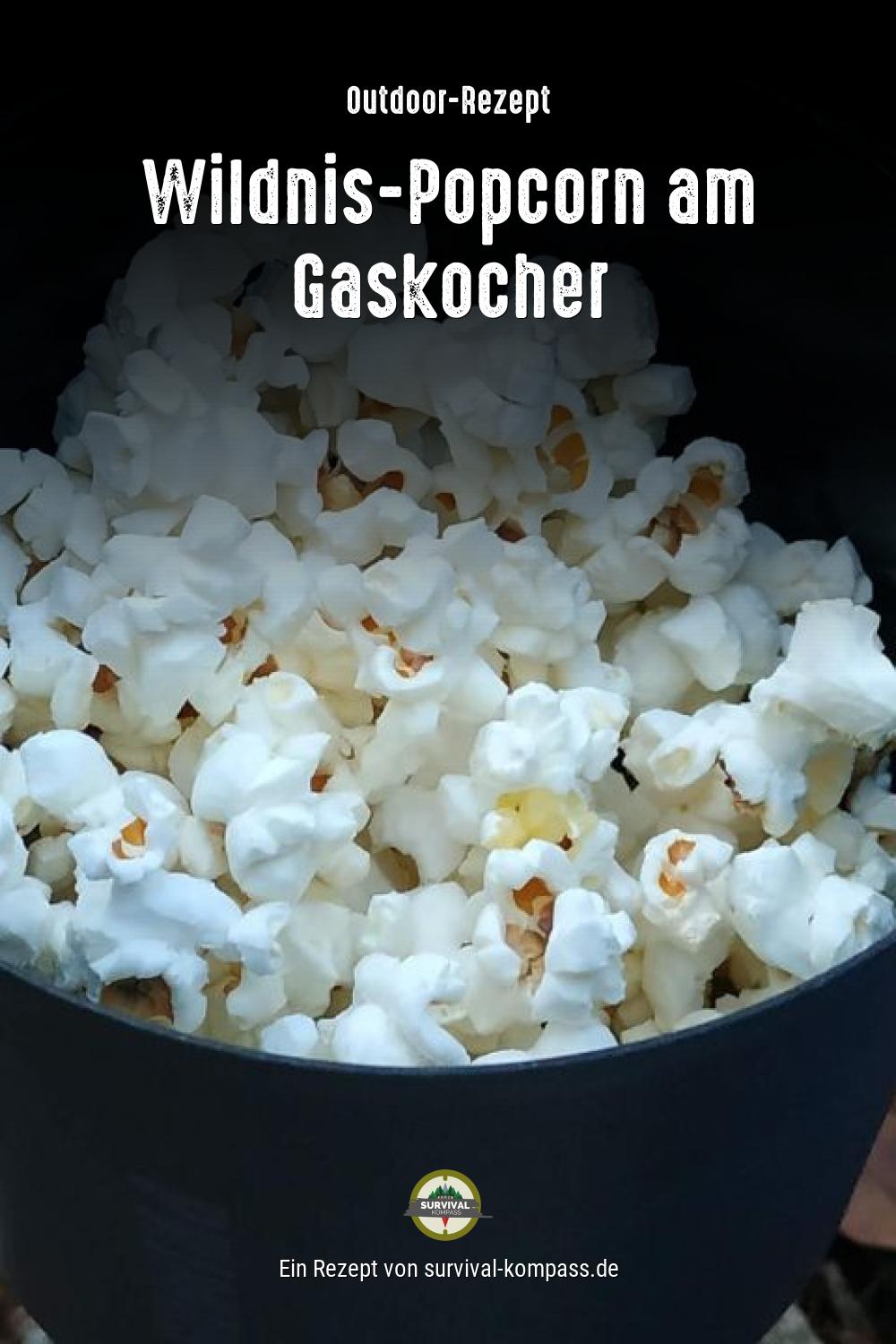 Wildnis-Popcorn am Gaskocher